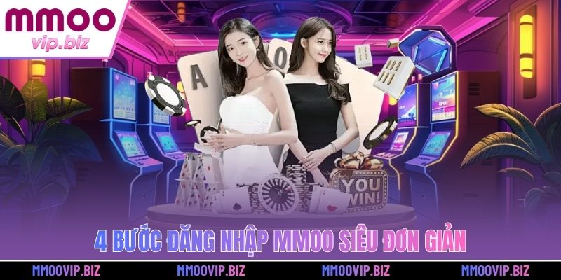 4 bước đăng nhập MMOO siêu đơn giản