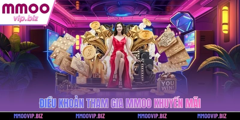 Điều khoản tham gia MMOO khuyến mãi